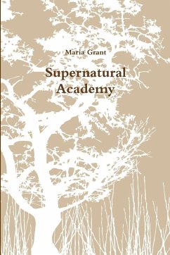 Supernatural Academy - Grant, Maria