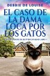 El Caso de la Dama Loca por los Gatos - Bild 1