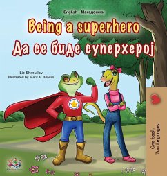 Being a Superhero (English Macedonian Bilingual Children's Book) - Shmuilov, Liz; Books, Kidkiddos