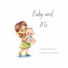 Baby and Me - Big Sister Version - Bild 1