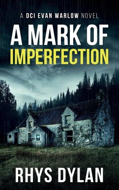 A Mark Of Imperfection - Dylan, Rhys