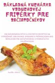 ZÁKLADNÁ KUCHÁRKA VZDUCHOVEJ FRITÉRKY PRE ZA¿IATO¿NÍKOV