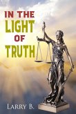In the Light of Truth