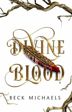 Divine Blood (GOTM Limited Edition #1) - Michaels, Beck