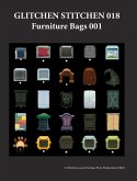 Glitchen Stitchen 018 Furniture Bags 001