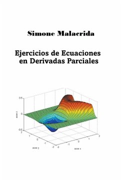 Ejercicios de Ecuaciones en Derivadas Parciales - Malacrida, Simone