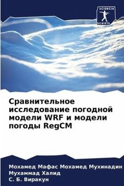 Srawnitel'noe issledowanie pogodnoj modeli WRF i modeli pogody RegCM - Mohamed Muhinadin, Mohamed Mafas;Halid, Muhammad;Virakun, S. B.