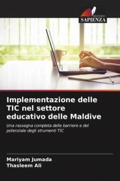 Implementazione delle TIC nel settore educativo delle Maldive - Jumada, Mariyam;Ali, Thasleem