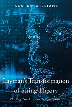 Layman's Transformation of String Theory