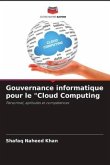 Gouvernance informatique pour le &quote;Cloud Computing