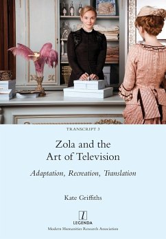 Zola and the Art of Television - Griffiths, Kate
