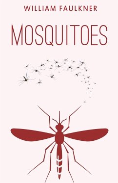 Mosquitoes - Faulkner, William