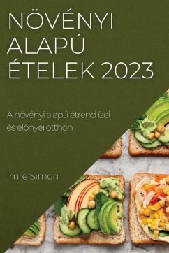 Növényi alapú ételek 2023 - Simon, Imre