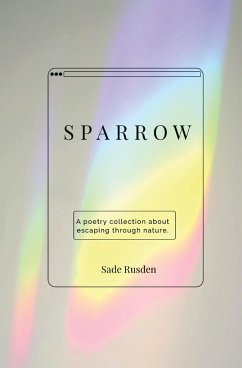 Sparrow - Rusden, Sade