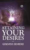 Attaining Your Desires