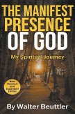 The Manifest Presence of God