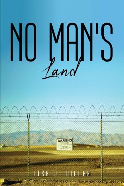 NO MAN'S LAND - Lisa J. Diller