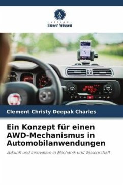 Ein Konzept für einen AWD-Mechanismus in Automobilanwendungen - Charles, Clement Christy Deepak