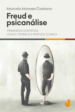 Freud e psicanálise (eBook, ePUB) - Caetano, Marcelo Moraes