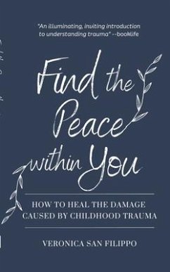 Find the Peace within You (eBook, ePUB) - San Filippo, Veronica
