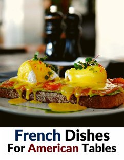 French Dishes For American Tables - Pierre Caron