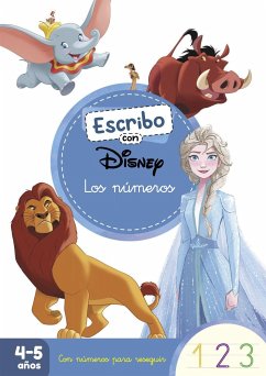 Escribo con Disney. Los números (Aprendo a escribir con Disney)