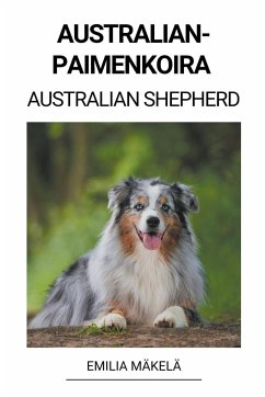 Australianpaimenkoira (Australian Shepherd) - Mäkelä, Emilia