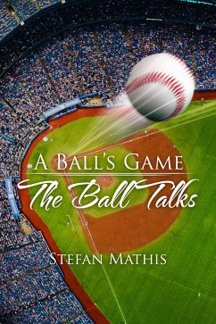 A Ball's Game (eBook, ePUB) - Mathis, Stefan