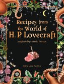 Recipes from the World of H.P Lovecraft (eBook, ePUB)