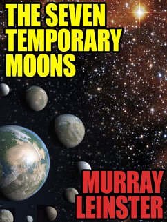 The Seven Temporary Moons (eBook, ePUB)