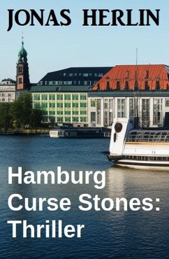 Hamburg Curse Stones: Thriller (eBook, ePUB) - Herlin, Jonas