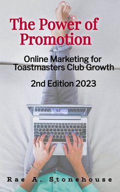The Power of Promotion (eBook, ePUB) - Stonehouse, Rae A.; Stonehouse, Rae A.