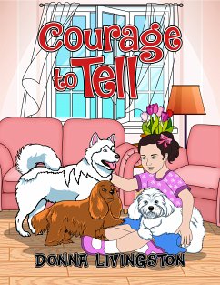 Courage to Tell (eBook, ePUB) - Livingston, Donna