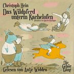 Das Wildpferd unterm Kachelofen (MP3-Download)