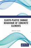 Elasto-Plastic Damage Behaviour of Concrete Elements (eBook, ePUB)