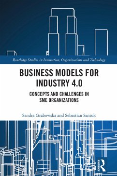 Business Models for Industry 4.0 (eBook, ePUB) - Grabowska, Sandra; Saniuk, Sebastian