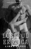 Lustful Erotica (eBook, ePUB)