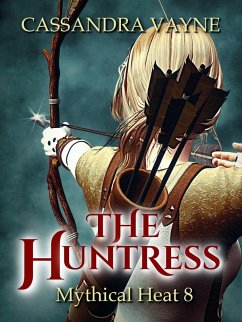 Cover The Huntress (Mythical Heat, #8) (eBook, ePUB)