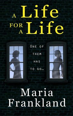 A Life for a Life (eBook, ePUB) - Frankland, Maria