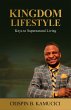 Kingdom Lifestyle: Keys to Supernatural... - Bild 1