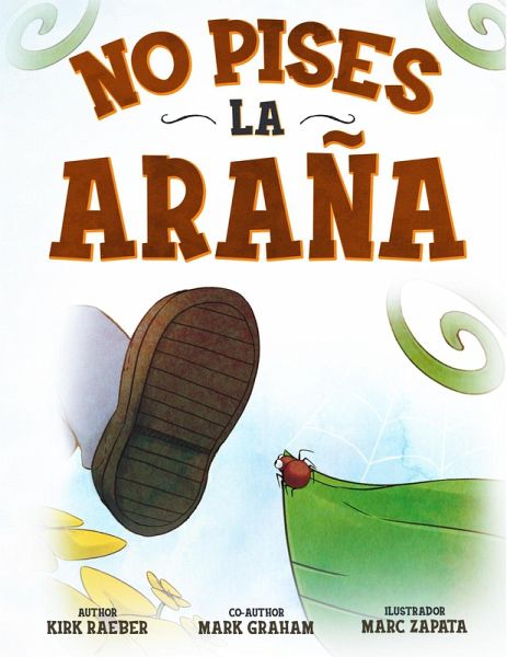No Pises la Arana (eBook, ePUB)