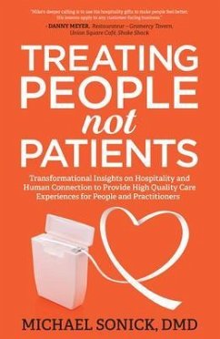 Treating People Not Patients (eBook, ePUB) - Sonick, Dmd