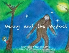 Benny and the Bigfoot (eBook, ePUB) - Brulotte, Josh