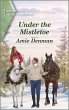 Under the Mistletoe (eBook, ePUB) - Bild 1