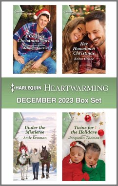 Harlequin Heartwarming December 2023 Box Set (eBook, ePUB) - Curtis, Melinda; Grace, Anna; Denman, Amie; Thomas, Jacquelin