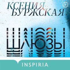 SHlyuzy (MP3-Download) - Burzhskaya, Kseniya
