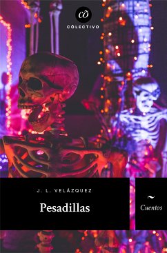 Pesadillas (eBook, ePUB) - Velázquez, J. L.