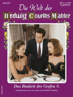 Cover Die Welt der Hedwig Courths-Mahler 645 (eBook, ePUB)