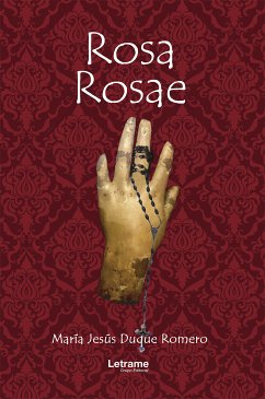 Rosa Rosae (eBook, ePUB) - Romero, María Jesús Duque