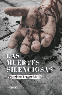 Las muertes silenciosas (eBook, ePUB) - Molina, Francisco Traver